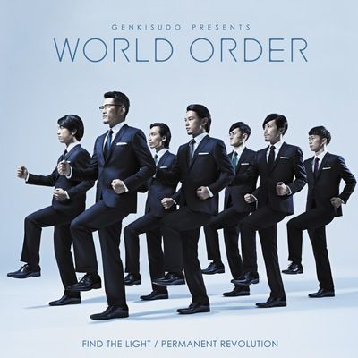 WORLD ORDER 1st シングル「FIND THE LIGHT/PERMANENT REVOLUTION」ジャケット写真