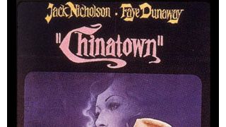 批評家が厳選「永遠の名作映画」ロマン・ポランスキー監督の『チャイナタウン』が1位に！