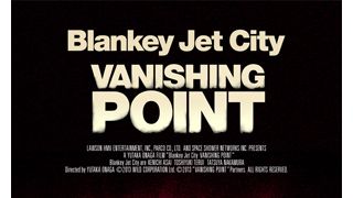 BLANKEY JET CITYのドキュメンタリー公開！完全未公開のラストツアー密着映像！