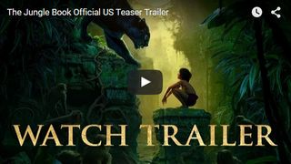 ディズニー実写版『ジャングル・ブック』予告編公開!リアルすぎる動物たちに期待大