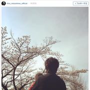 水嶋ヒロ、愛娘とのお花見写真が素敵すぎと話題「いいパパの背中」「映画のワンシーン」