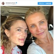 キャメロン・ディアス&ドリュー・バリモアすっぴん披露!