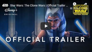 ついに完結!「スター・ウォーズ:クローン・ウォーズ」シーズン7、予告編公開