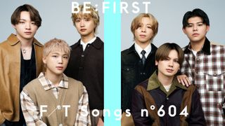 BE:FIRST、約2年ぶり「THE FIRST TAKE」に登場！ドラマ主題歌「夢中」をピアノSPアレンジで披露