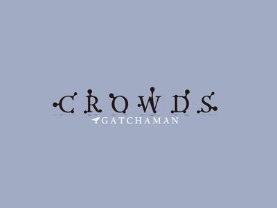 33年ぶりの新作テレビアニメ「GATCHAMAN CROWDS」