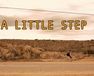 A LITTLE STEP