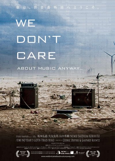 WE DON'T CARE ABOUT MUSIC ANYWAY...