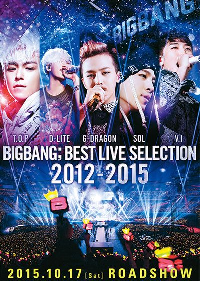 BIGBANG;BEST LIVE SELECTION 2012-2015
