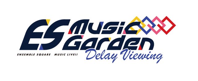 あんさんぶるスターズ!! ES Music Garden - Delay Viewing -