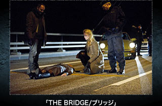 「THE BRIDGE/ブリッジ」