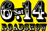 6.14[SAT]ROADSHOW