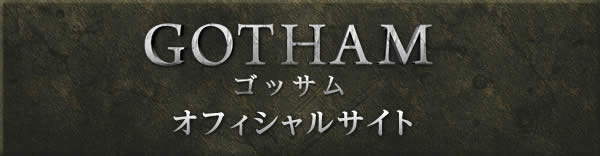 「GOTHAM／ゴッサム」公式サイト